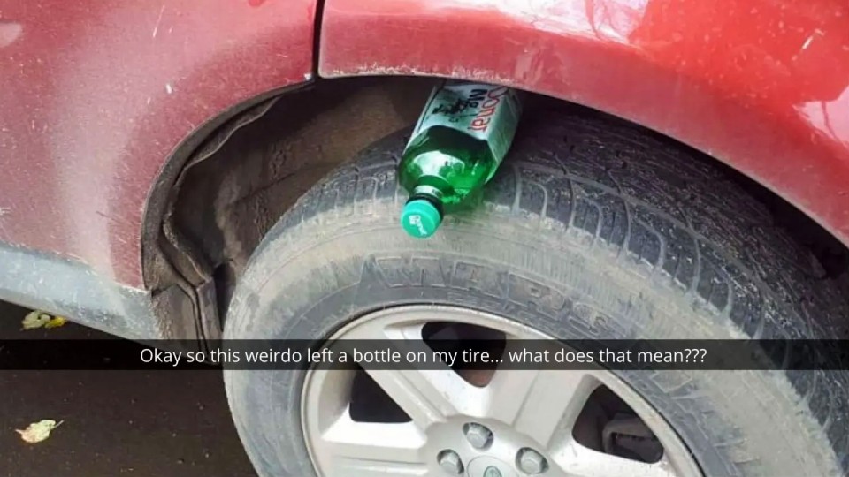 You can be in danger if there is a water bottle on your vehicle’s tire.