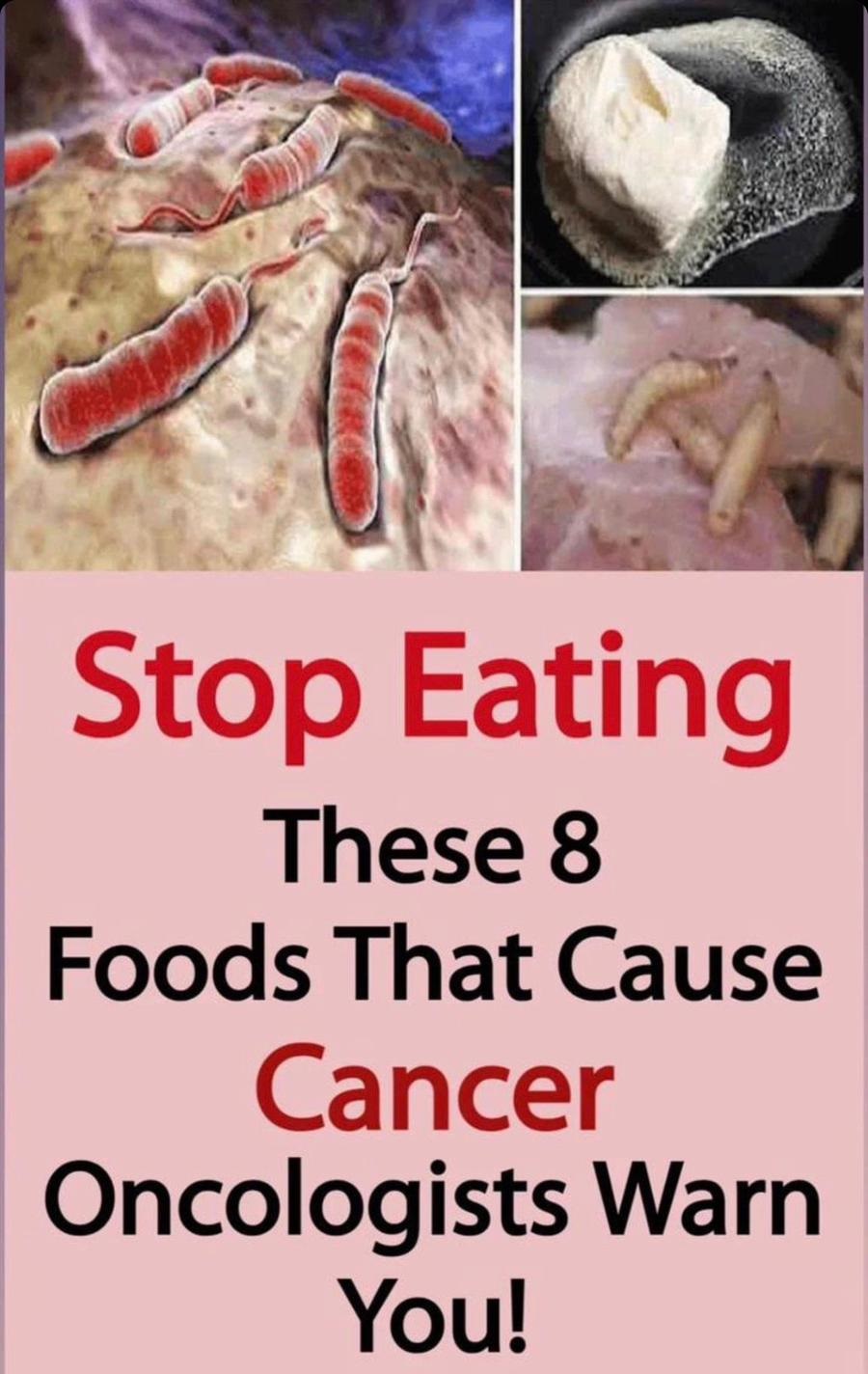 Stop Eating These 8 Foods That Cause Cancer-Oncologists Warn You!