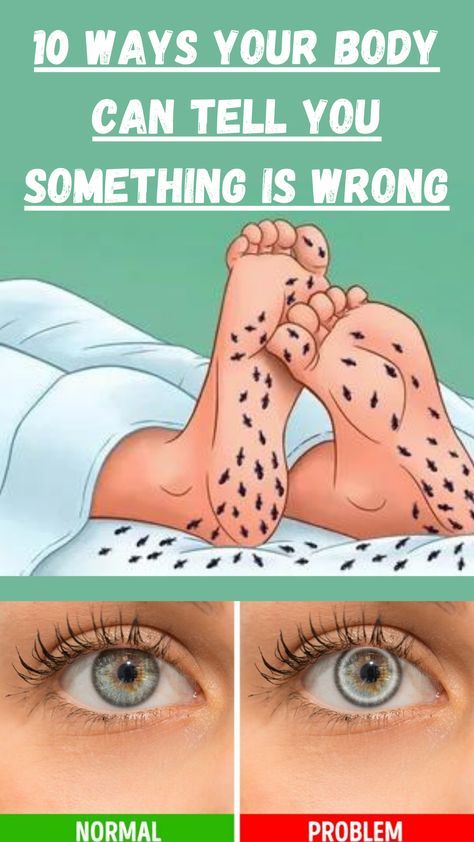 10 Ways Your Body Might Tell You Something Is Wrong (Result Number 8 Is Shocking)