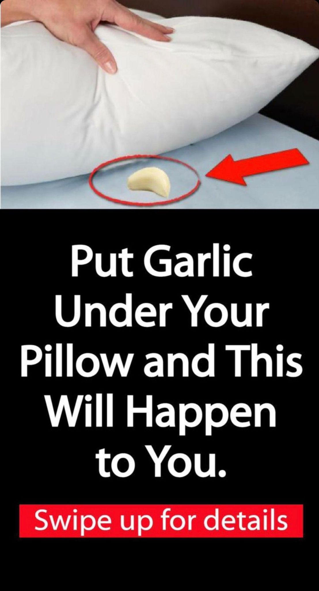 Put Garlic Under Your Pillow and This Will Happen to You.