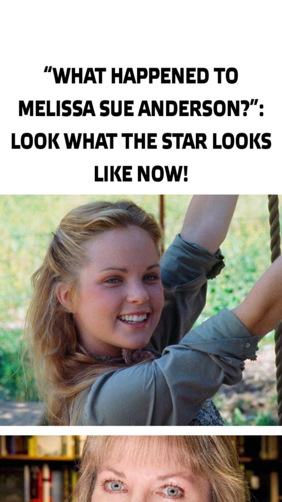 “What Happened To Melissa Sue Anderson?”: Look What The Star Looks like Now!