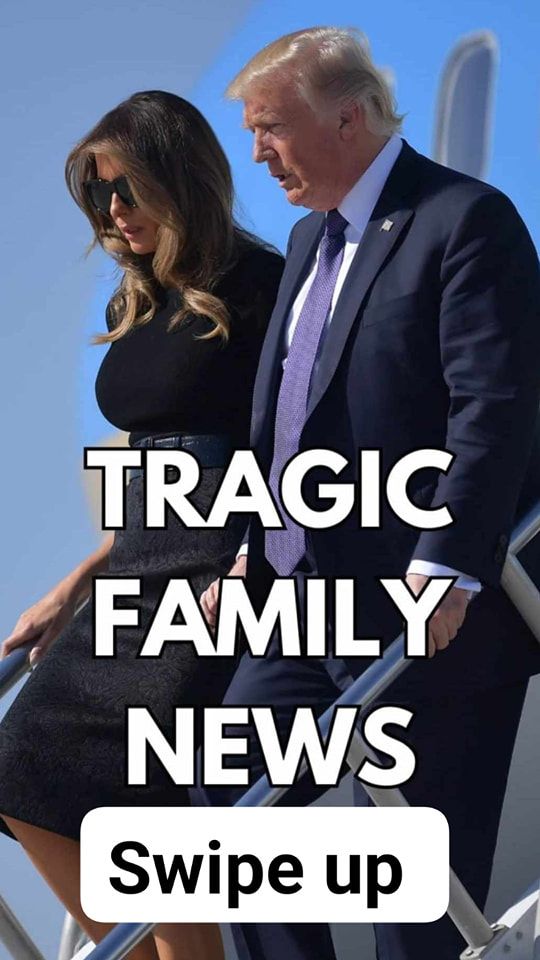 Donald J. Trump’s Family Tragic News